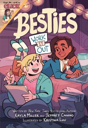 BESTIES 01: WORK IT OUT ( THE WORLD OF CLICK ) | 9780358561910 | KAYLA MILLER