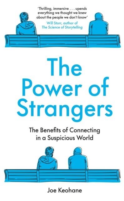 THE POWER OF STRANGERS | 9780241399132 | JOE KEOHANE 