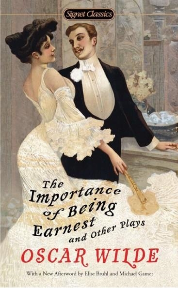 THE IMPORTANCE OF BEING EARNEST AND OTHER PLAYS | 9780451531896 | OSCAR WILDE
