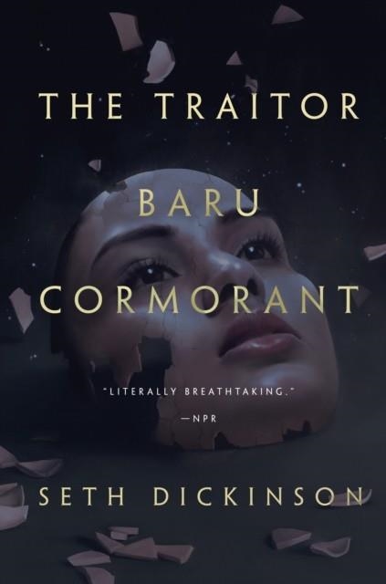 THE TRAITOR BARU CORMORANT | 9780765380739 | SETH DICKINSON