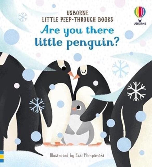 ARE YOU THERE LITTLE PENGUIN? | 9781474995498 | SAM TAPLIN