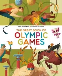 GREAT BOOK OF OLYMPIC GAMES | 9788854416536 | VERUSKA MOTTA
