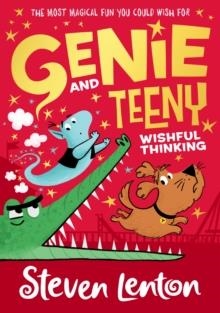 GENIE AND TEENY 02: WISHFUL THINKING  | 9780008408237 | STEVEN LENTON