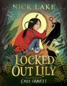 LOCKED OUT LILY HB | 9781471194832 | NICK LAKE