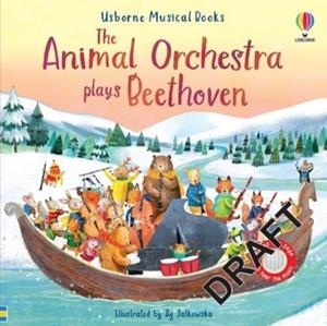 THE ANIMAL ORCHESTRA PLAYS BEETHOVEN | 9781474990691 | SAM TAPLIN