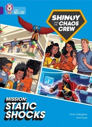 SHINOY AND THE CHAOS CREW - MISSION: STATIC SHOCKS (GRAPHIC NOVEL) -FICTION-PURPLE - BAND 8 | 9780008454562 | CHRIS CALLAGHAN