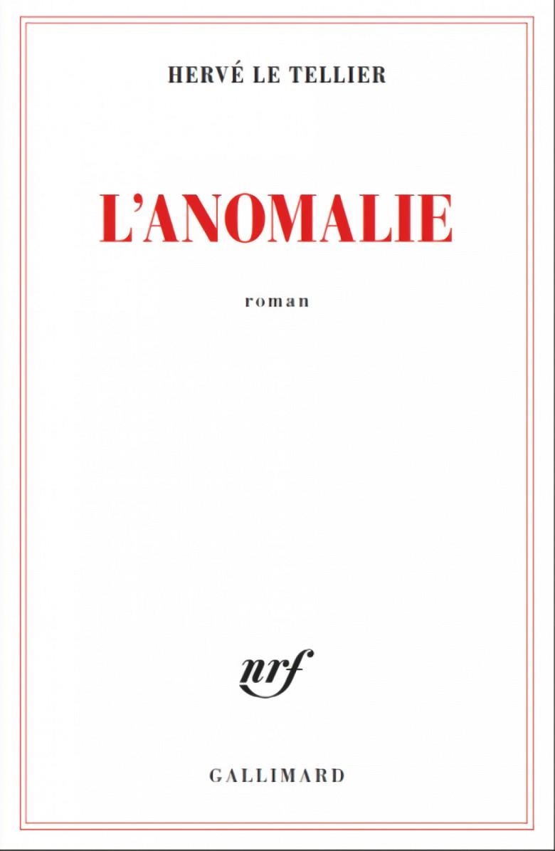 L'ANOMALIE | 9782072895098 | HERVE TELLIER