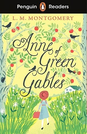 ANNE OF GREEN GABLES, PENGUIN READERS A1+ | 9780241493083 | L. M. MONTGOMERY