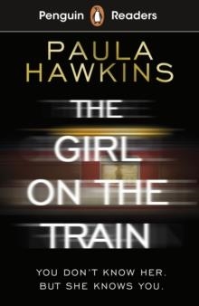 GIRL ON THE TRAIN, PENGUIN READERS B1+ | 9780241520789 | PAULA HAWKINS