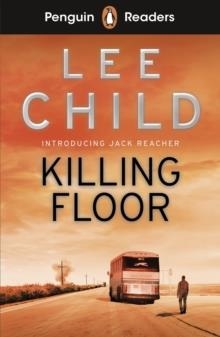 KILLING FLOOR, PENGUIN READERS A2+ | 9780241493144 | L. CHILD