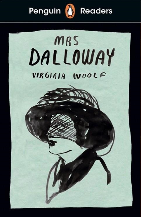 MRS DALLOWAY, PENGUIN READERS B2 | 9780241520802 |  VIRGINIA WOOLF