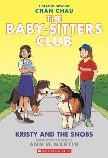 THE BABY-SITTERS CLUB 10: KRISTY AND THE SNOBS  | 9781338304602 | ANN M. MARTIN
