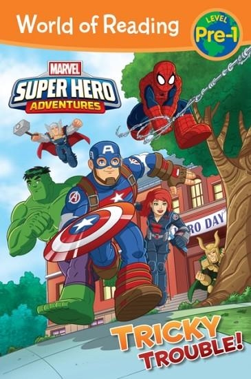 SUPER HERO ADVENTURES: TRICKY TROUBLE! | 9781484786444