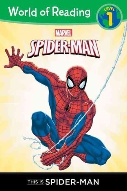 THIS IS SPIDER-MAN LEVEL 1 READER | 9781423154082