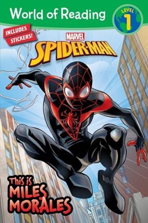 WORLD OF READING: THIS IS MILES MORALES | 9781368028639