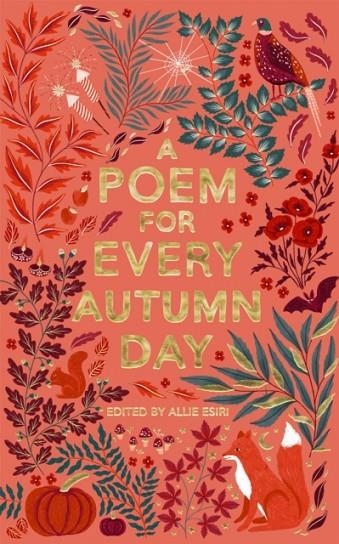 A POEM FOR EVERY AUTUMN DAY | 9781529045222 | ALLIE ESIRI