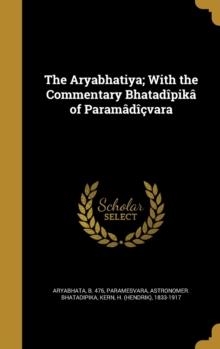 THE ARYABHATIYA (SANSCRITO) | 9781360424903 | ARYABHATA