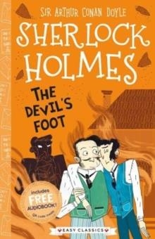 EASY CLASSICS SHERLOCK HOLMES: THE DEVIL'S FOOT | 9781782264378 | SIR ARTHUR CONAN DOYLE