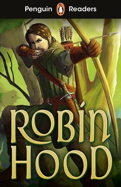 ROBIN HOOD, PENGUIN READERS A1 | 9780241463390 | TEAM P.R.