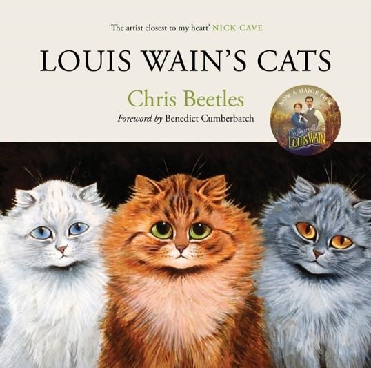 LOUIS WAIN'S CATS | 9781838854706 | CHRIS BEETLES, BENEDICT CUMBERBATCH