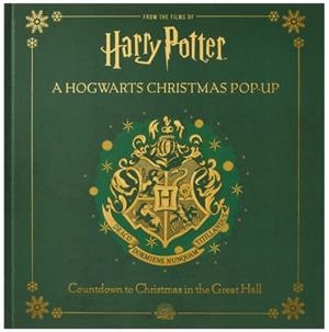 HARRY POTTER A HOGWARTS CHRISTMAS POP-UP | 9781647221836 | INSIGHT EDITIONS