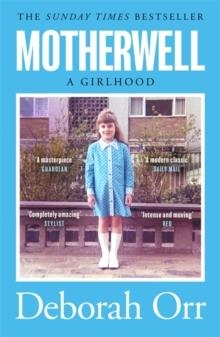 MOTHERWELL | 9781474611466 | DEBORAH ORR