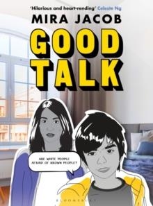 GOOD TALK : A MEMOIR IN CONVERSATIONS | 9781526631596 | MIRA JACOB
