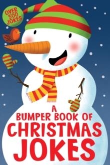 A BUMPER BOOK OF CHRISTMAS JOKES | 9781529043075 | MCMILLAN