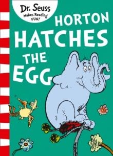 DR SEUSS: HORTON HATCHES THE EGG | 9780008272036 | DR SEUSS