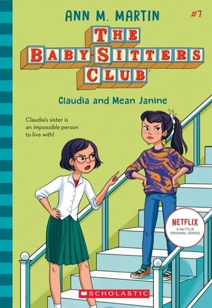 CLAUDIA AND MEAN JANINE (THE BABY-SITTERS CLUB 07) | 9781338642278 | ANN M MARTIN