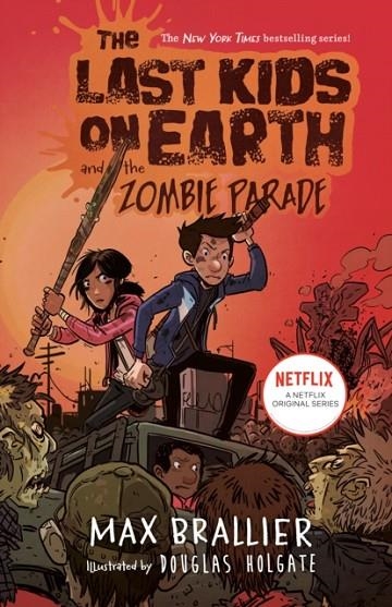 THE LAST KIDS ON EARTH 02 AND THE ZOMBIE PARADE | 9780593527153 | MAX BRALLIER