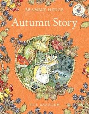 AUTUMN STORY | 9780007461554 | JILL BARKLEM