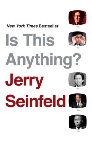 IS THIS ANYTHING? | 9781982112721 | JERRY SEINFELD