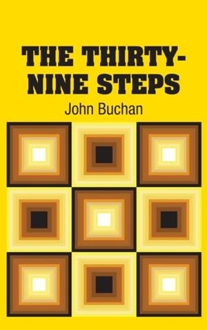 THE THIRTY-NINE STEPS | 9781731700469 | JOHN BUCHAN