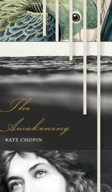 THE AWAKENING | 9781626543164 | KATE CHOPIN