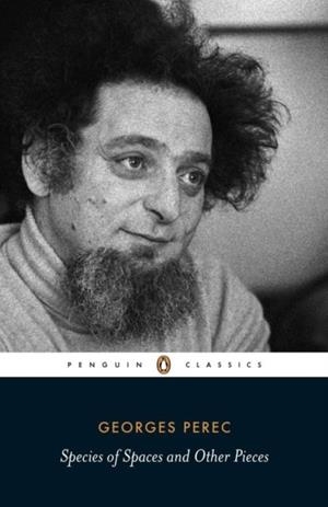 SPECIES OF SPACES AND OTHER PIECES | 9780141442242 | GEORGES PEREC