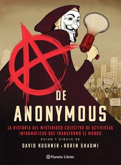 A DE ANONYMOUS (NOVELA GRÁFICA) | 9788413416038 | DAVID KUSHNER Y KOREN SHADMI