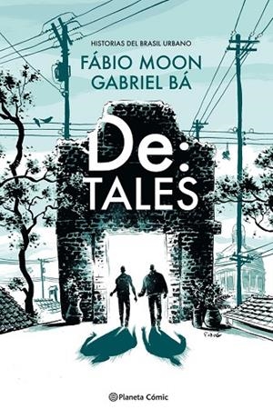 DE:TALES (NOVELA GRÁFICA) | 9788491469872 | FABIO MOON, GABRIEL BA