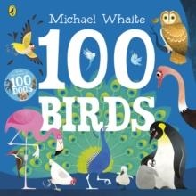100 BIRDS PB | 9780241378915 | MICHAEL WHAITE