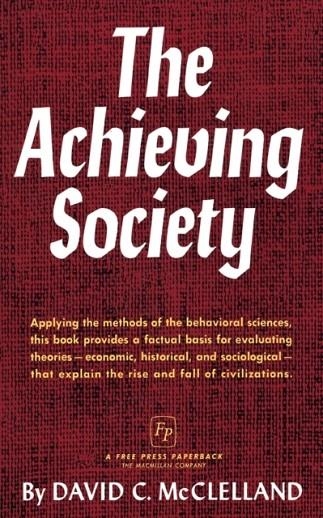 THE ACHIEVING SOCIETY | 9780029205105 | DAVID MCCLELLAND