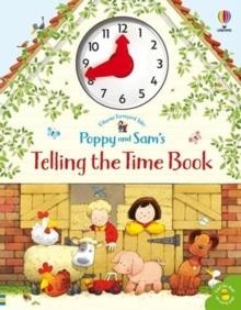 POPPY AND SAM'S TELLING THE TIME BOOK | 9781474981293 | HEATHER AMERY