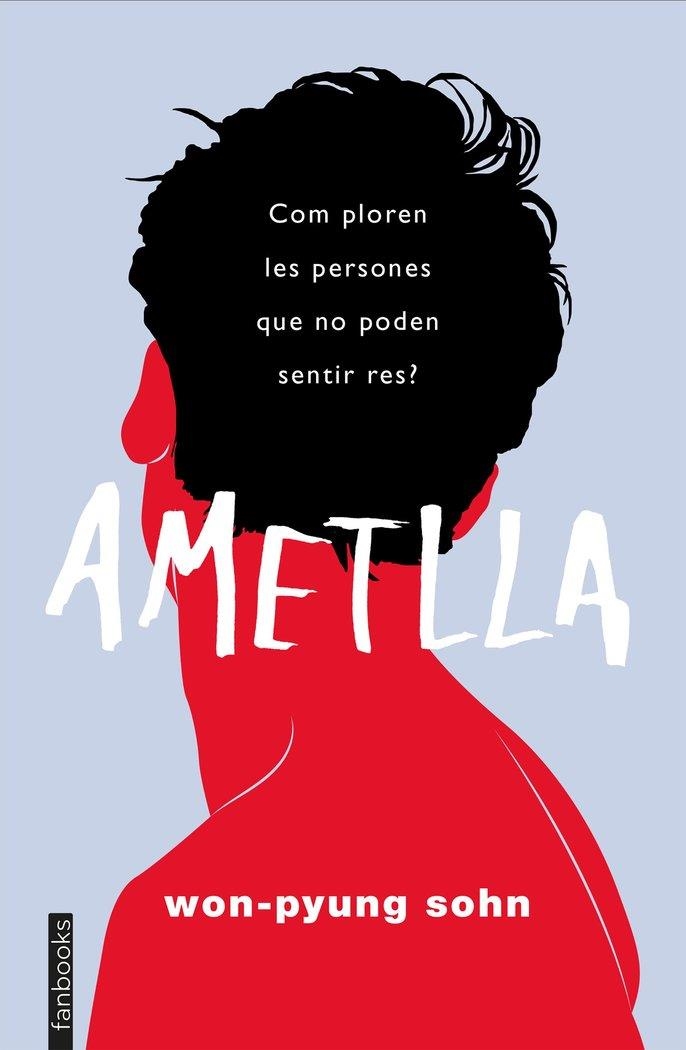 AMETLLA | 9788417515737 | WON PYUNG SOHN