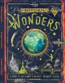 HIDDEN WONDERS | 9781788683258 | LONELY PLANET KIDS 