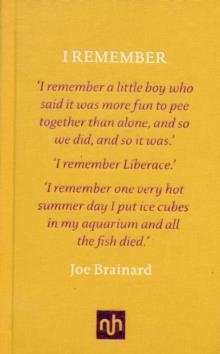 I REMEMBER | 9781907903571 | JOE BRAINARD & PAUL AUSTER 