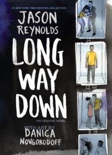 LONG WAY DOWN : THE GRAPHIC NOVEL | 9780571366019 | JASON REYNOLDS 