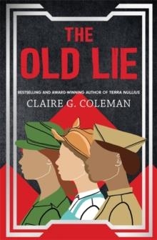 THE OLD LIE | 9780733640841 | CLAIRE G. COLEMAN