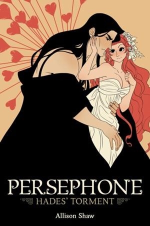 PERSEPHONE: HADES' TORMENT | 9781648276514 | ALLISON SHAW