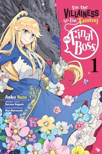I'M THE VILLAINESS, SO I'M TAMING THE FINAL BOSS | 9781975321208 | SARASA NAGASE