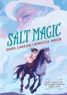 SALT MAGIC | 9780823450503 | HOPE LARSON