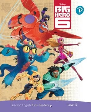BIG HERO 6 PACK - DISNEY KIDS READERS - LEVEL 5 | 9781292346885 | KATHRYNHARPER